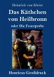 Das Käthchen von Heilbronn oder Die... - Bild 1
