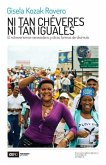 Ni tan chéveres ni tan iguales: El cheverismo venezolano y otras formas de disimulo