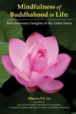 Mindfulness of Buddhahood in Life: Revolutionary Insights of the Lotus Sutra