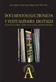 Documentos electrónicos y textualidades digitales: nuevos lectores, nuevas lecturas, nuevos géneros