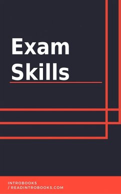 Exam Skills (eBook, ePUB) - Team, IntroBooks