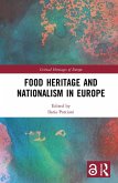 Food Heritage and Nationalism in Europe (eBook, ePUB)