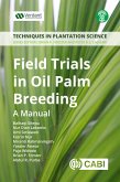 Field Trials in Oil Palm Breeding (eBook, ePUB)