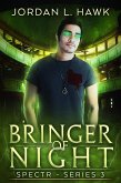 Bringer of Night (SPECTR Series 3, #2) (eBook, ePUB)