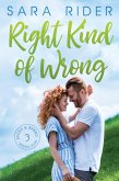 Right Kind of Wrong (Books & Brews, #3) (eBook, ePUB) Right Kind of Wrong (Books & Brews, #3) (eBook, ePUB)