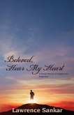 Beloved Hear MY Heart: A Deep Sense of Righteous Urgency!