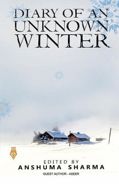 Diary of an Unknwon Winter - Singla, Prerna
