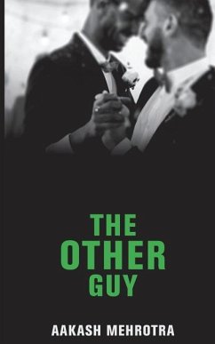 The other Guy - Mehrotra, Aakash