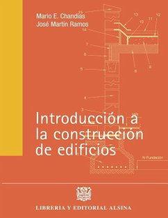 Introduccion a la construccion de edificios - Ramos, Jose Martin; Chandias, Mario E.