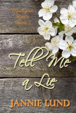 Tell Me a Lie - Lund, Jannie