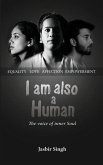 I am also a Human