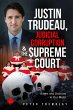 Justin Trudeau, Judicial Corruption and... - Bild 1