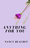 Anything For You (Trapped in Three Hill, #2) (eBook, ePUB) Anything For You (Trapped in Three Hill, #2) (eBook, ePUB)