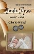 Tante Anna war das Christkind (eBook,... - Bild 1