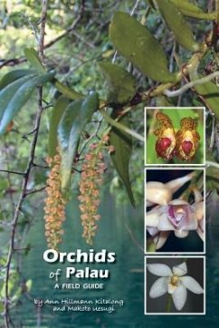 Orchids of Palau: A Field Guide - Kitalong, Ann Hillmann