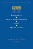 Correspondence; Images of the Eighteenth Century; Polemic, Style and Aesthetics