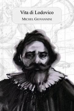 Vita di Lodovico: La fine della cosmologia tolemaica. Atto unico attorno alla stella nova del 1604. - Giovannini, Michel