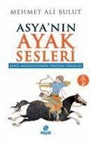 Dogu Medeniyetinin Yeniden Yükselisi - Asyanin Ayak Sesleri - Ali Bulut, Mehmet