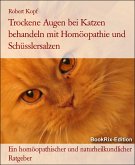 Trockene Augen bei Katzen behandeln mit Homöopathie und Schüsslersalzen (eBook, ePUB)