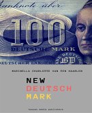 New Deutsch Mark (eBook, ePUB)