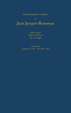 Correspondance Complete de Rousseau: T. 43 - Rousseau, Jean-Jacques