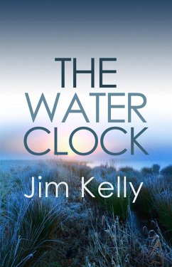 The Water Clock (eBook, ePUB) - Kelly, Jim