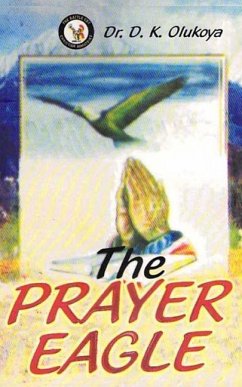 The Prayer Eagle - Olukoya, D. K.