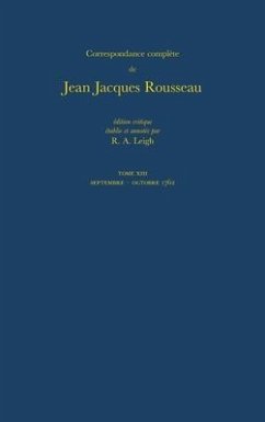Correspondance Complete de Rousseau 13 - Rousseau, Jean-Jacques