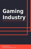 Gaming Industry (eBook, ePUB)