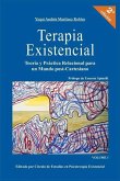 Terapia Existencial: Teoria y Practica Relacional para un Mundo Post-Cartesiano