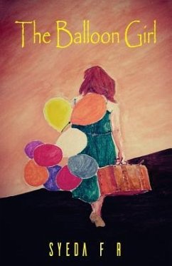 The Balloon Girl - Rasheed, Syeda Faiza