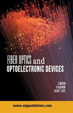 Fiber Optics - Arjunan, V.; Jose, Sujin P.; Mohan, S.