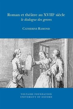 Roman Et Théâtre Au XVIII Siècle - Ramond, Catherine