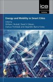 Energy and Mobility in Smart Cities Energy and Mobility in Smart Cities