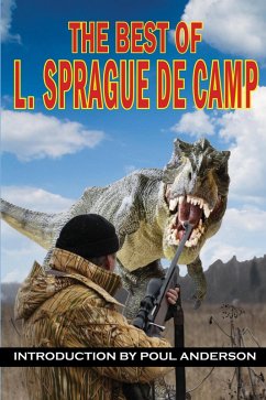 The Best of L. Sprague de Camp (eBook, ePUB) The Best of L. Sprague de Camp (eBook, ePUB)