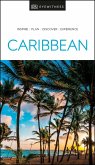 DK Eyewitness Caribbean (eBook, ePUB)