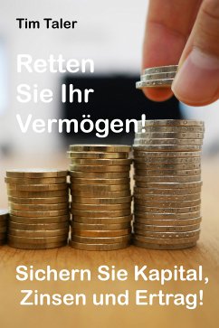 Retten Sie Ihr Vermögen (eBook, ePUB) - Taler, Tim