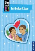 Luftballon-Küsse / Die drei Ausrufezeichen Bd.84 (eBook, ePUB)