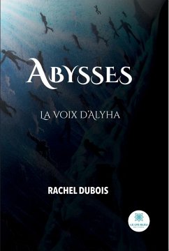 Abysses (eBook, ePUB) - Dubois, Rachel