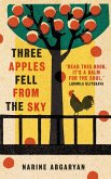 Three Apples Fell from the Sky (eBook, ePUB)