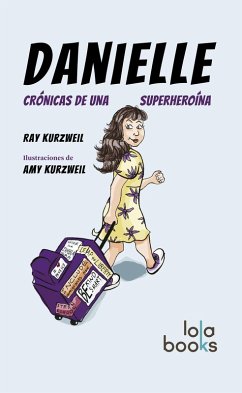 Danielle (eBook, ePUB) - Kurzweil, Ray