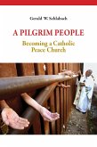 A Pilgrim People (eBook, ePUB)