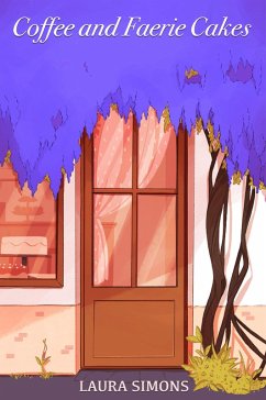 Cover Coffee and Faerie Cakes (eBook, ePUB)