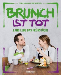 Brunch ist tot (eBook, ePUB) - Scheffler, Erik; Baumann, Sonja