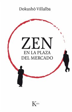 Zen en la plaza del mercado (eBook, ePUB) - Villalba, Dokusho