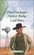 The Cowboy's Secret Baby (eBook, ePUB) - Bild 1