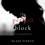 The Perfect Block (A Jessie Hunt Psychological Suspense Thriller—Book Two) (MP3-Download)