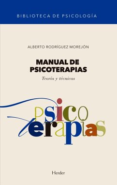 Manual de psicoterapias (eBook, ePUB) - Rodríguez Morejón, Alberto