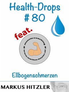 Health-Drops #080 (eBook, ePUB) - Hitzler, Markus