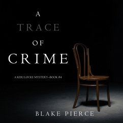 A Trace of Crime (a Keri Locke Mystery--Book #4) (MP3-Download) - Pierce, Blake